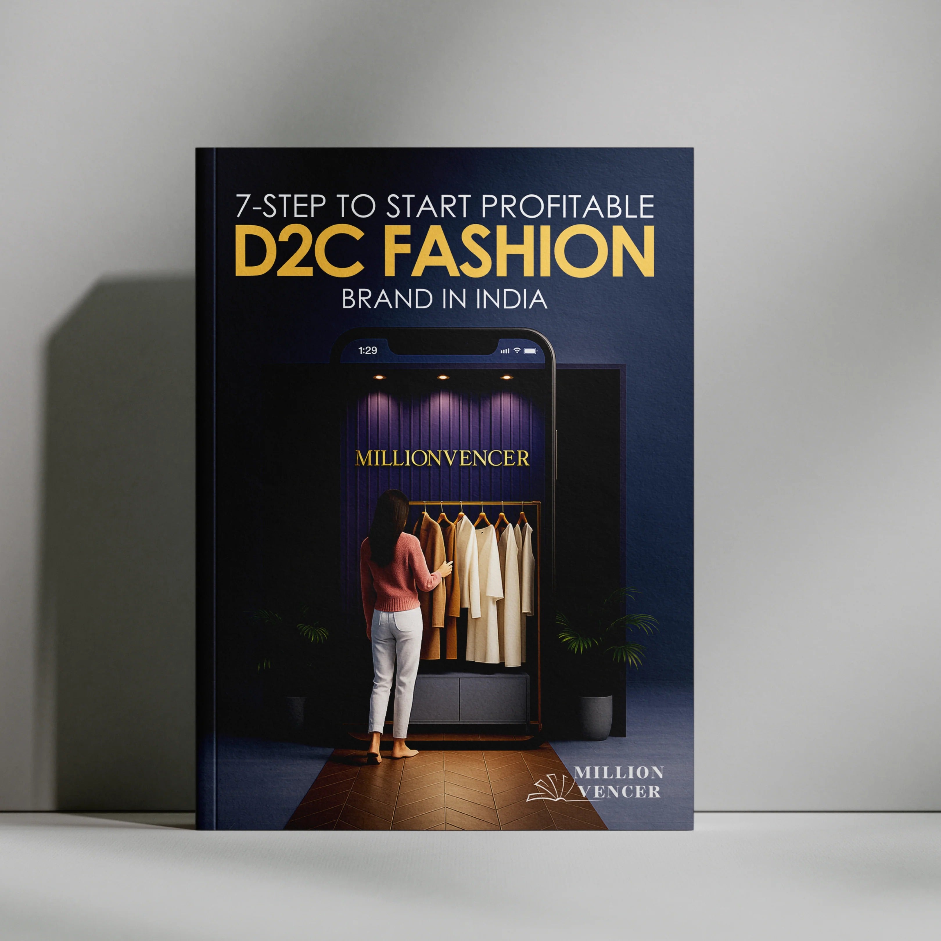 Blueprint to Launch a Profitable D2C Fashion Brand in India