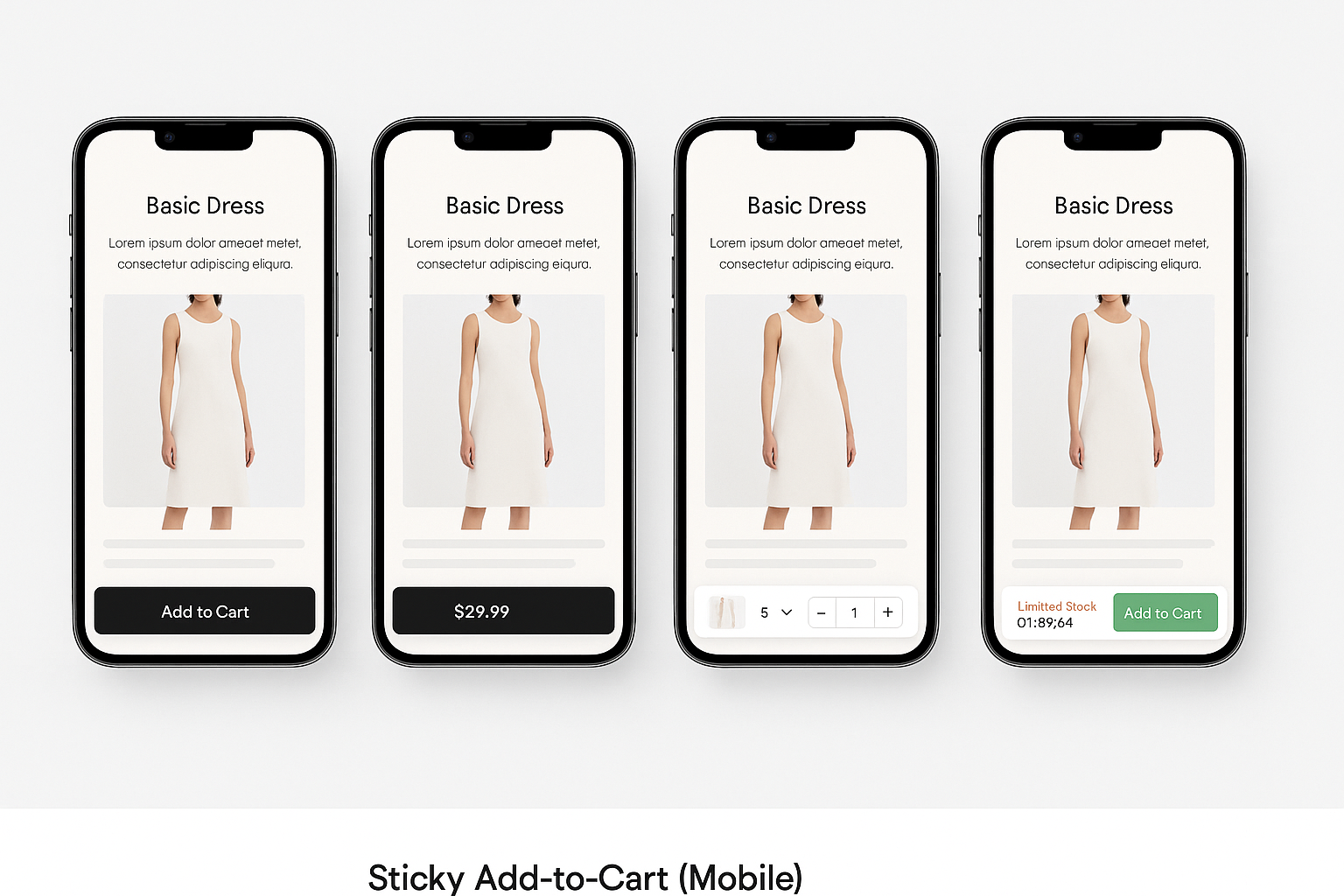 Multiple mobile devices showing different sticky cart designs - minimal button-only, standard with thumbnail and price, expanded with quantity selector, and promotional with urgency elements