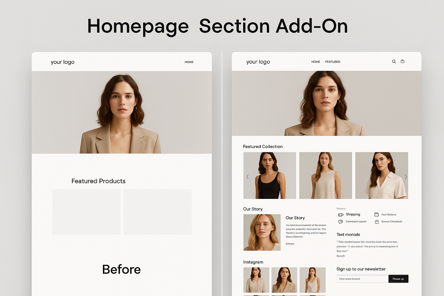 Split-screen showing basic homepage versus enhanced version with featured collections, brand story, benefits grid, testimonials and Instagram feed
